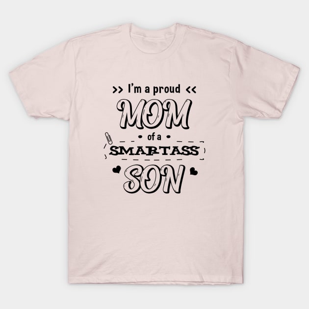 I'm a proud mom T-Shirt by Didier97